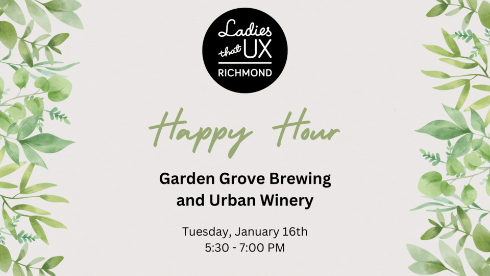 Richmond January Happy Hour at Garden Grove Brewery and Urban Winery